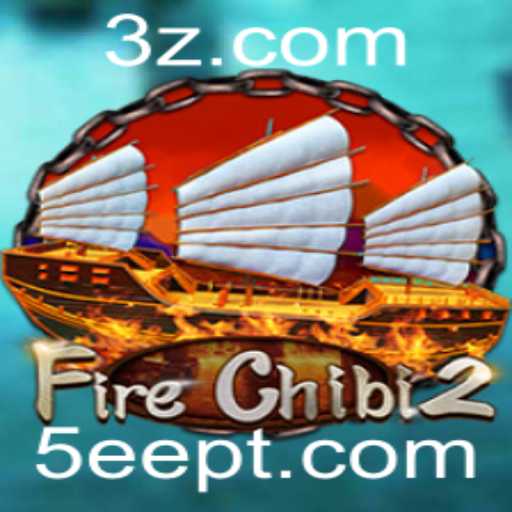 Descubra o Fascinante Mundo de FireChibi2: Tudo o que Você Precisa Saber